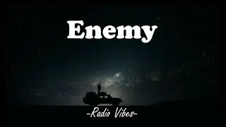 Imagine Dragons x JID - Enemy (Lyrics)