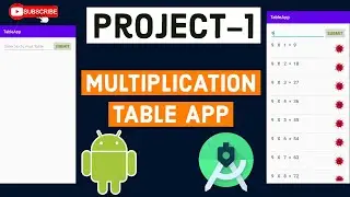 Project-1||Multiplication Table App in Android Studio||How to create our first project in studio-#19