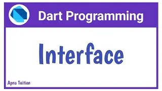 #32 Dart : Interface In Dart | Dart For Flutter By Vivek Lodh