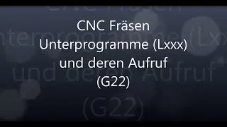 CNC Pal G-Code Anleitung 8 Unterprogrammaufruf