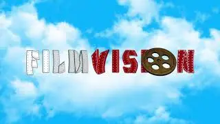 Film Vision Productions - New Official 2021 Intro (4K)