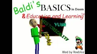 Baldi's Basics in Doom & Education and Learning (Doom Mod Release Video)