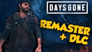 Days Gone Remaster & Broken Road DLC – Everything You Need To Know!