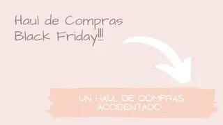 🛍️ Haul de Compras Accidentado - ¿Perdí toda una compra? 😱