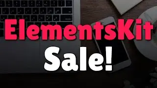 Elements Kit Sale - Awesome Elementor Addons