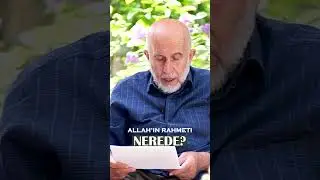 #Allah’ın Rahmeti Nerede?