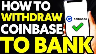 How To Withdraw from Coinbase Wallet to my Bank Account (2022)