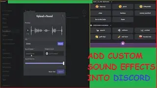 How to add Customized Sound Effects into DISCORD