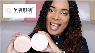 Vana Naturals | First Impressions Wash Day Routine