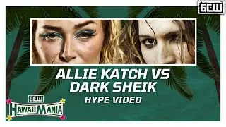 GCW - Allie Katch vs Dark Sheik | HYPE VIDEO | #GCWHAWAII