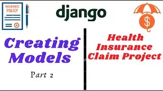 Creating Django Models and ForeignKey Relationship #2