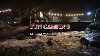 GUBUG MARAWATI MOJOKERTO - FUN Camping PRPM & KOKAM Waled B