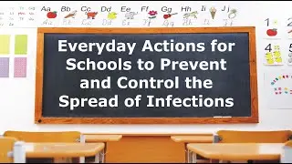 Everyday Actions for Schools to Prevent and Control the Spread of Infections