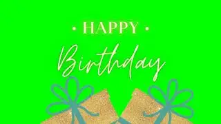 Happy Birthday Green Screen Video animation | The Green Visuals
