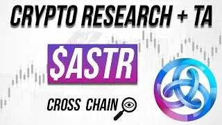 ASTAR NETWORK $ASTR - CRYPTO RESEARCH + TA #10