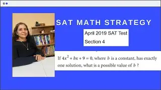 April 2019 Section 4 SAT question | SAT Math Strategy | Quadratic equation | SAT hacks