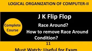 How to Remove Race Around Condition of JK Flip Flop | Race Around Condition  kya hai | BCA LOC |