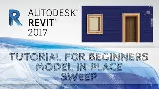 How to Create Window or Door Trim using the Model in Place Sweep in Revit