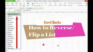Excel Hacks | How to Reverse a List in Excel
