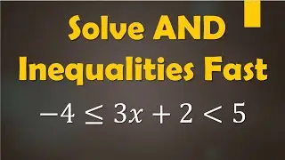 Solve Compound Inequalities 