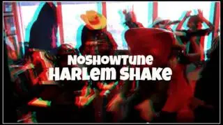 NoShow♪ - Harlem Shake Freestyle (Cover)