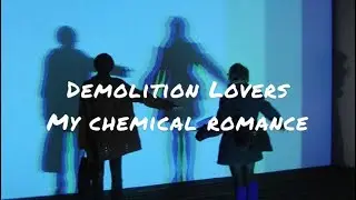 Demolition Lovers by My chemical romance (lyrics)