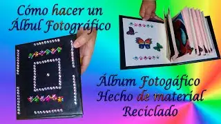 Como hacer un álbum fotográfico