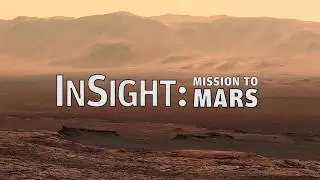 NASA InSight Mission | Why Mars?