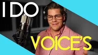 I DO VOICE'S!