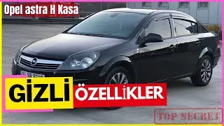 OPEL ASTRA H GİZLİ ÖZELLİKLER (Hiç duymadığınız Özellikler!!)