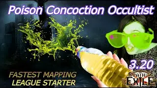 [3.20] The Fastest Mapper For League Start - Poison Concoction Occultist