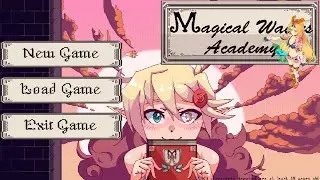(18+ Let's Play) Magical Waifus Academy [Steam]