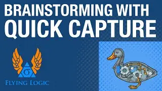Quick Tip - Brainstorming with Quick Capture