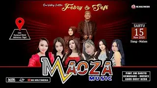 [ Malam ] MAOZA music Live Harjosari Kidul - Adiwerna. 15 November 2025