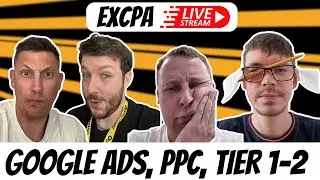 Google Ads, PPC, Gambling на TIER 1-2 | EXCPA STREAM