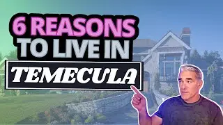 Top Reasons to Live in Temecula