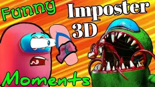 Online Shenanigans | Imposter 3D Funny Moments
