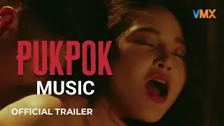 PUKPOK Teaser - Vivamax (Background Music)