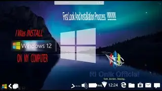 I Install Windows 12 ........... Seriously !!!!!!!!!!!!!!!!!!!
