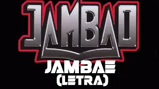 Jambao - jambae (letra)