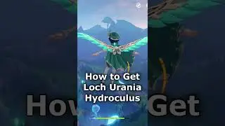 How to Get Loch Urania Hydroculus - Genshin Impact