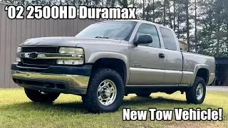 New Tow Vehicle - ‘02 Chevy 2500HD Duramax