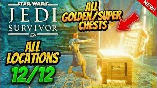 All Golden/Super Chests and locations guide Star Wars Jedi Survivor PS5