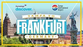 Tampa to Frankfurt, Germany Inaugural Flight with Eurowings Discover