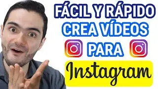Cómo HACER Y EDITAR VÍDEOS PARA INSTAGRAM 📹  [Tutorial Completo]