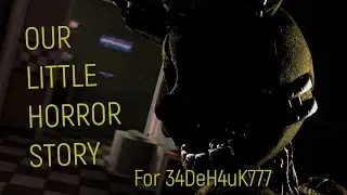 Our Little horror story part 1 for @DeH4uK_AHuMATuOHC