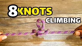 How To Tie Basic Climbing Knots For Beginners