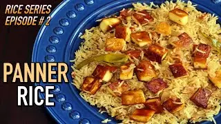 Paneer Rice | One Pot Paneer Rice  | 30 Minutes Lunch Rice Recipe