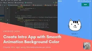 Android - Create Intro App with Smooth Animation Background Color