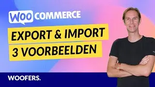 3 Export & Import voorbeelden in WooCommerce